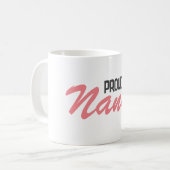Proud Nana Kaffeetasse (Vorderseite Links)