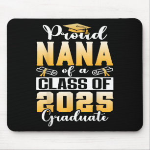 Proud Nana mit einer Cl von 2025 Graduate Senior 2 Mousepad
