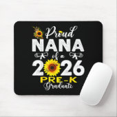 Proud nana of 2026 pre-k graduate mothers day mousepad (Mit Mouse)
