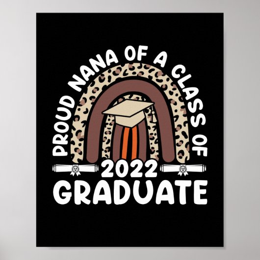 Proud Nana Of A Class Of 2022 Graduate Leopard Poster (Vorne)