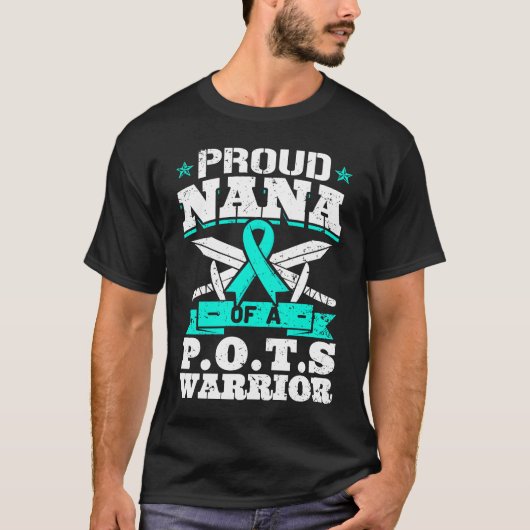 Proud Nana Of A POTS Warrior Orthostatic Awareness T-Shirt (Vorderseite)