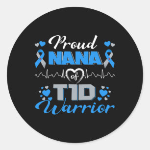 Proud Nana of T1D Warrior Typ 1 Diabetes Awarenes Runder Aufkleber