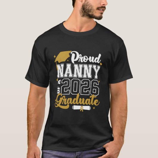 Proud Nanny Of A 2026 Graduate Senior 2026 Class T-Shirt (Vorderseite)