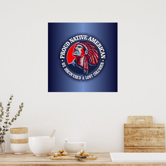 Proud Native American 2 Poster (Küche)