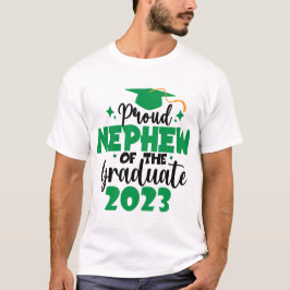 Proud NEPHEW einer Klasse von 2023 Graduate Fun Gr T-Shirt