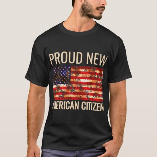Proud New American Us Citizenship Gift Tee Shirt (Vorderseite)