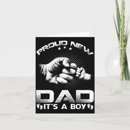 Proud New Dad It's A Boy  Karte (Vorderseite)