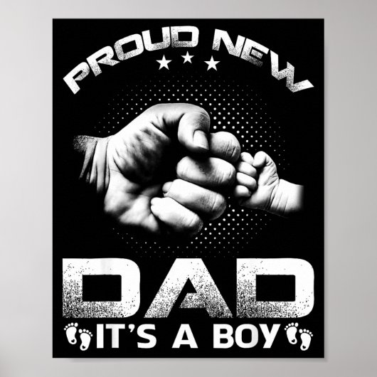 Proud New Dad It's A Boy  Poster (Vorne)