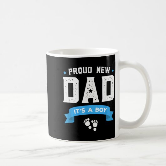 Proud New Dad Shirt Cute Its A Boy Gift Baby Fathe Kaffeetasse (Rechts)