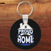 Proud New Home Owner Homeowner Schlüsselanhänger (Vorderseite)