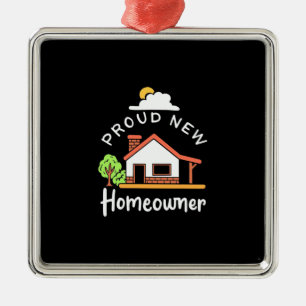 Proud New Homeeigner Ornament Aus Metall