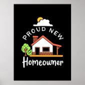 Proud New Homeeigner Poster (Vorne)