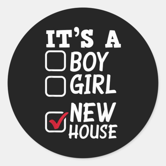 Proud New Homeowner New House Funny New Homeowner  Runder Aufkleber (Vorderseite)