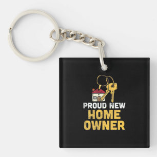 Proud New Zuhause Owner Schlüsselanhänger
