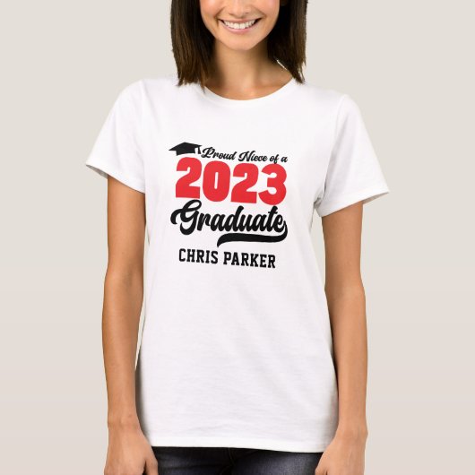 Proud Niece of a 2023 Graduate Red Bold Script T-Shirt (Vorderseite)