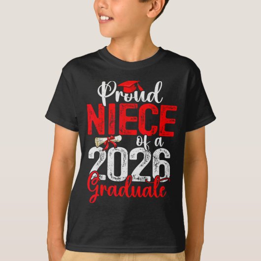 Proud Niece Of A Cl Of 2026 Graduate Senior Gradua T-Shirt (Vorderseite)