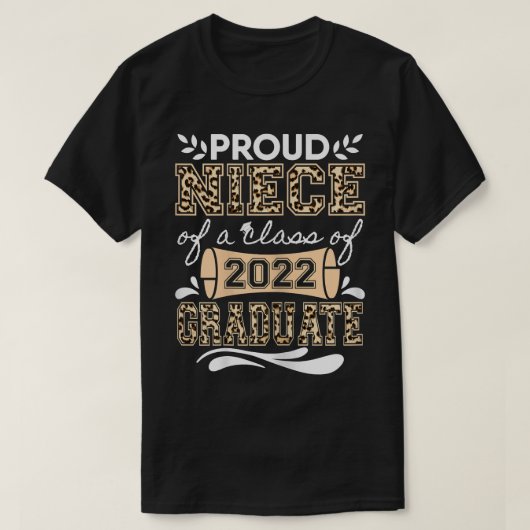Proud Niece of A Class of 2022 graduate Abschluss T-Shirt (Design vorne)