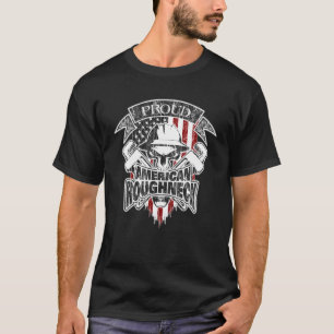 Proud Oil Rig Roughneck Oilfield-Mitarbeiter mit A T-Shirt