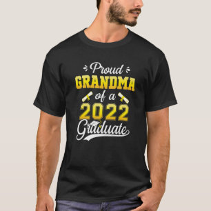 Proud Oma einer Klasse von 2022 Hochschulabsolvent T-Shirt