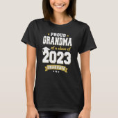 Proud Oma einer Klasse von 2023 Hochschulabsolvent T-Shirt (Vorderseite)