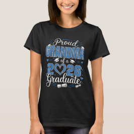 Proud Oma einer Klasse von 2026 Graduate 2026 T-Shirt