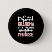 Proud Oma einer Nurse-Großmutter-Krankenpflege Button (Vorderseite)