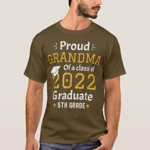 Proud Oma eines Absolventen 2022 lustige 5. Klasse T-Shirt