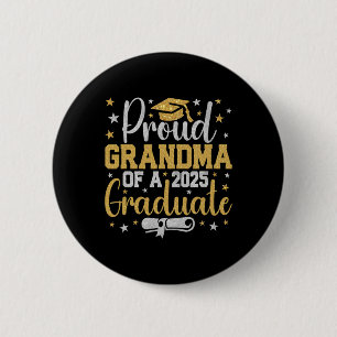 Proud Oma eines Cl von 2025 Graduate Abschluss Button