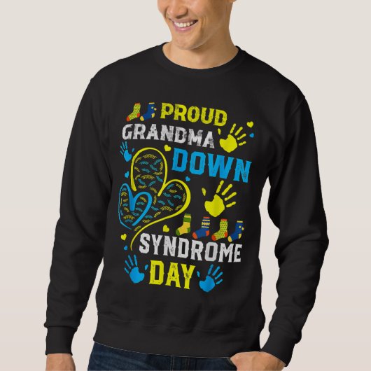 Proud Oma T21 World Down Syndrome Awareness Da Sweatshirt (Vorderseite)