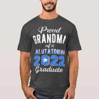 Proud Oma von 2022 Salutatorian Class 2022 Grad T-Shirt