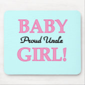 Proud Onkel Baby Girl Tshirts und Geschenke Mousepad (Vorne)