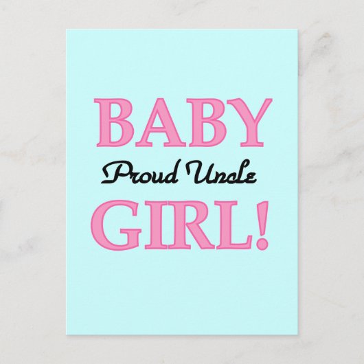 Proud Onkel Baby Girl Tshirts und Geschenke Postkarte (Vorderseite)
