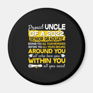 Proud Onkel eines Senior Graduate Senior Senior 22 Magnet