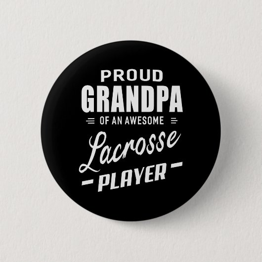 Proud Opa eines Phantastischen Lacrosse Players Button (Vorderseite)