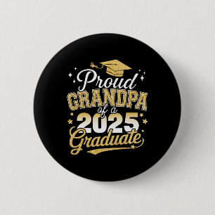 Proud Opa mit einer Cl von 2025 Grad Grad Button