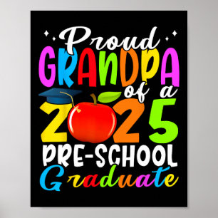Proud Opa of 2025 Pre-School Graduate Graduati Poster