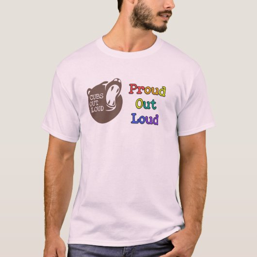 Proud Out Loud Shirt (Vorderseite)