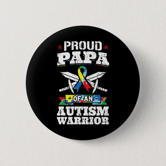 Proud Papa of a Autismus Warrior Awareness Ribbon Button (Vorderseite)