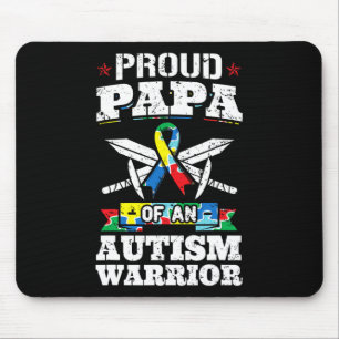 Proud Papa of a Autismus Warrior Awareness Ribbon Mousepad