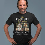 Proud Papa vom Graduate T - Shirt<br><div class="desc">Abschluss Großeltern T - Shirt mit einem Absolventen-Mortarboard,  5 Fotos Ihres Enkelkindes,  das Sprichwort "stolze Papa des Absolventen",  ihren Namen,  Studienort und Jahrgang.</div>