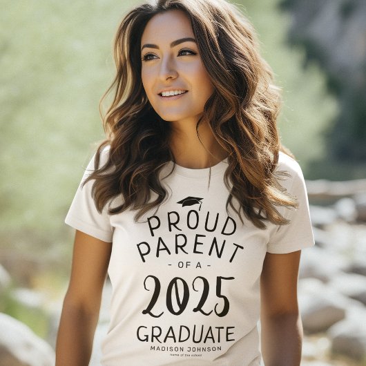 Proud Parent 2025 Graduate T-Shirt