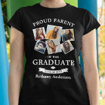 Proud Parent Abschluss Foto Collage T - Shirt<br><div class="desc">Personalisierter Abschluss Tribute T - Shirt mit 6 wertvollen Bildern des Absolventen,  das Sprichwort "stolze Eltern des Absolventen",  die Noten Name,  und Klasse Jahr. Foto Tipp: Fotos in Quadrate schneiden,  bevor Sie sicherstellen,  dass Betreff im Zentrum für beste Ergebnisse ist.</div>