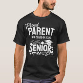 Proud Parent of a Class of 2025 Senior T-Shirt (Vorderseite)