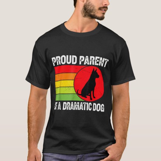 Proud Parent Of A Dramatic Dog Silhouette Retro De T-Shirt (Vorderseite)
