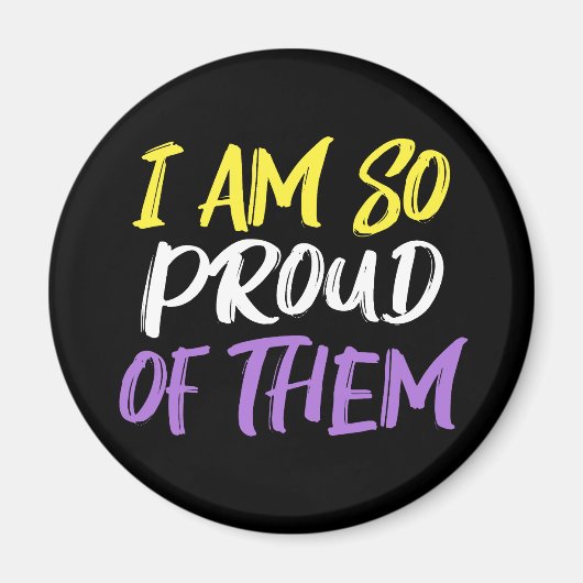 Proud Parent of Nonbinary Child Mom or Dad Magnet (Vorne)
