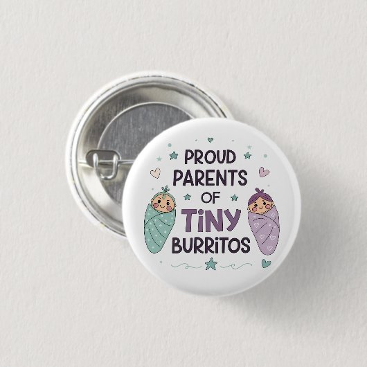Proud Parents of Tiny Burritos Art Button (Vorne & Hinten)