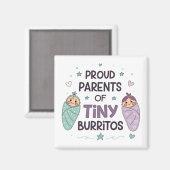 Proud Parents of Tiny Burritos Art Magnet (Vorderseite/Rückseite)