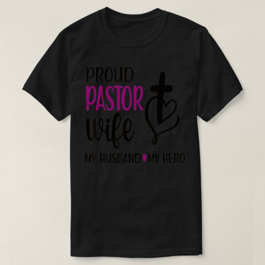 Proud Pastor Ehefrau einer Pastor-Ehemännerkirche  T-Shirt (Design vorne)
