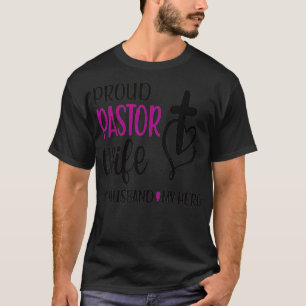 Proud Pastor Ehefrau einer Pastor-Ehemännerkirche  T-Shirt