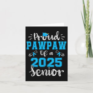 Proud Pawpaw mit einer Cl of 2025 Senior Graduate Karte